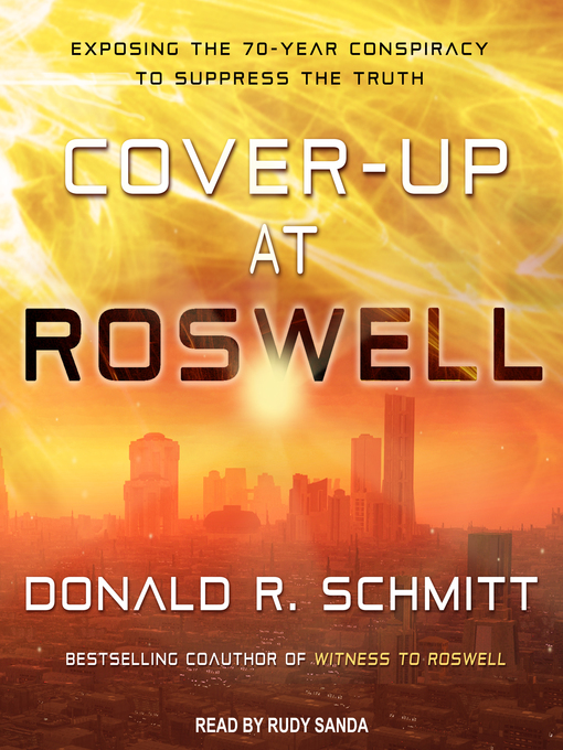 Title details for Cover-Up at Roswell by Donald R. Schmitt - Available